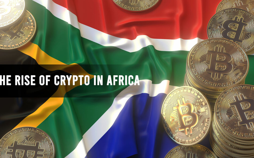 The Rise of Crypto in Africa